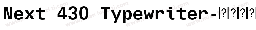 Next 430 Typewriter字体转换